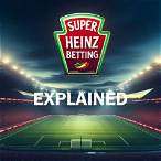what is a super heinz bet